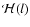 ${\cal H}(l)$
