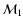 ${\cal M}_{1}$