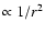 $\propto 1/r^{2}$