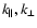 $k_{\parallel},k_{\perp}$