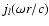 $j_{l}(\omega r/c)$