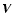 $\vec{V}$