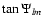 $\tan\Psi_{lm}$