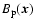 $B_{\rm p}(\vec{x})$