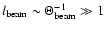 $l_{\rm beam}\sim\Theta^{-1}_{\rm beam}\gg1$