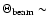 $\Theta_{\rm beam}\sim$
