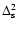 $\Delta^2_{\rm s}$