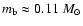 $m_{\rm b}\approx 0.11~M_\odot$