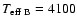 $T_{\rm eff~B}=4100$