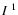 $I\ ^{1}$