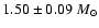 $1.50\pm 0.09~M_{\odot }$