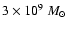 $3\times10^9~M_\odot$
