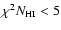 $\chi ^2{N_{\rm HI}} < 5$
