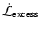 $\dot{\mathcal{L}}_{\rm excess}$