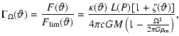 $\displaystyle \Gamma_{\Omega}(\vartheta) =
\frac{F(\vartheta)}{F_{{\rm lim}}(\v...
...eta)]}{4 \pi
cGM \left( 1 - \frac{\Omega^2}{2 \pi G \rho_{\rm {m}}} \right) } ,$