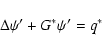 \begin{displaymath}\Delta \psi' + G^* \psi' = q^*
\end{displaymath}