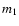 $m_{\rm 1}$