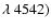 $\lambda~4542)$