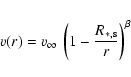 \begin{eqnarray*}v(r) = v_{\infty}~\left(1 - \frac{R_{*, \rm s}}{r}\right)^{\beta}
\end{eqnarray*}