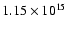 $1.15 \times 10^{15}$