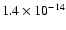 $1.4 \times 10^{-14}$