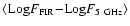 $\langle{\rm Log}F_{\rm FIR}{-}{\rm Log}F_{\rm 5~GHz} \rangle$