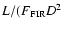 $L/(F_{\rm FIR}D^2$