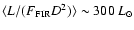 $\langle L/(F_{\rm FIR} D^2) \rangle\sim300~L_{\odot}$