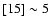 $[15]\sim5$