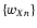$\{
w_{Xn} \}$