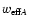 $w_{{\rm eff}A}$