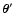 $\vec\theta'$