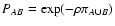 $P_{AB} = \exp(-\rho \pi_{A \cup B})$