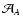 $\mathcal{A}_A$