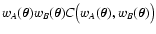 $w_A(\vec\theta) w_B(\vec\theta) C\bigl( w_A(\vec\theta),
w_B(\vec\theta) \bigr)$