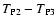 $T_{\rm P2} - T_{\rm P3}$