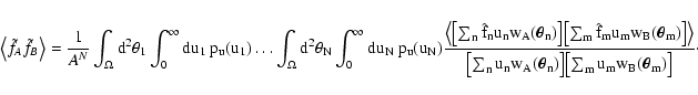 \begin{displaymath}
\bigl\langle \tilde f_A \tilde f_B \bigr\rangle = \frac{1}{...
...a_n) \bigr] \bigl[ \sum_m u_m w_B(\vec\theta_m) \bigr]}
\cdot
\end{displaymath}