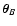 $\vec\theta_B$