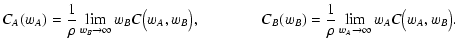 $\displaystyle C_A(w_A) = \frac{1}{\rho} \lim_{w_B \rightarrow \infty}
w_B C \bi...
...) = \frac{1}{\rho} \lim_{w_A \rightarrow \infty}
w_A C \bigl( w_A, w_B \bigr) .$
