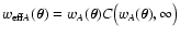 $w_{{\rm eff}A}(\vec\theta) =
w_A(\vec\theta) C\bigl( w_A(\vec\theta), \infty \bigr)$
