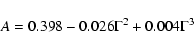 \begin{displaymath}A = 0.398 - 0.026 \Gamma^2 + 0.004 \Gamma^3
\end{displaymath}