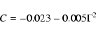 \begin{displaymath}C=-0.023 - 0.005 \Gamma^2
\end{displaymath}