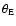 $\theta_{\rm E}$