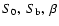 $S_0,\ S_{\rm b},\ \beta$