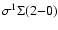 $\sigma^1\Sigma(2{-}0)$