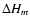 ${\Delta H_{m}}$