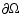 $\partial \Omega$