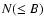 $N (\le B)$