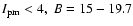 $I_{\rm pm} < 4,~ B=15-19.7$
