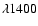 $\lambda1400$